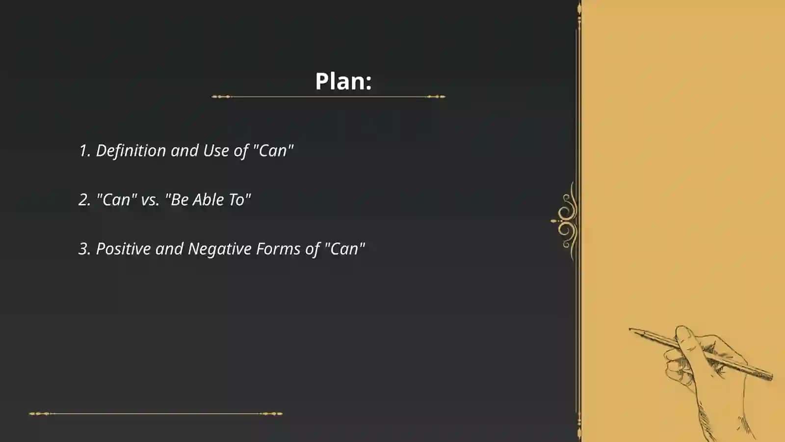 Modal verb “Can” 2