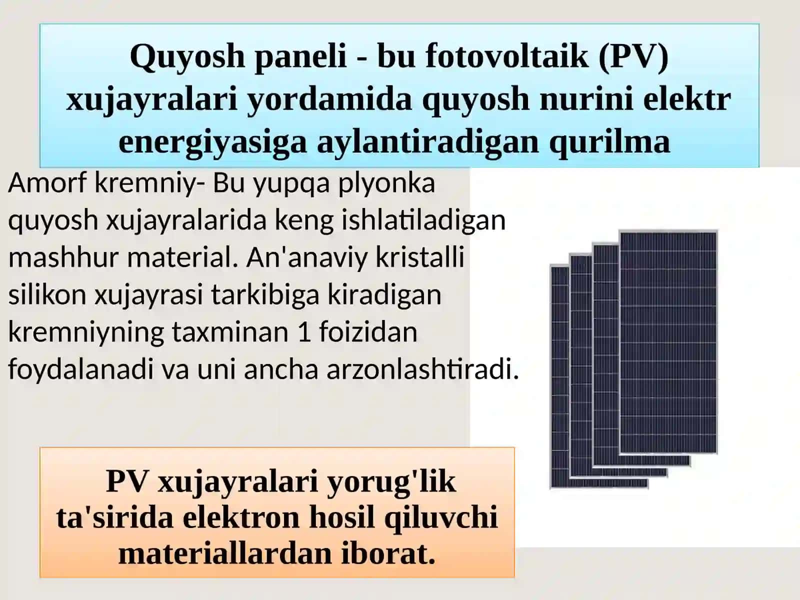 Quyosh paneli - bufotovoltaik (PV) xujayralari 2