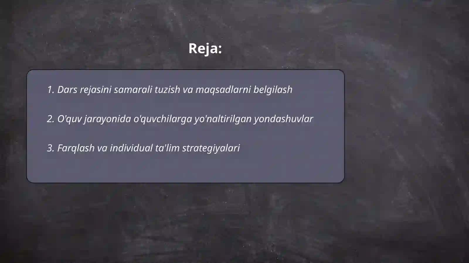 Ta 'lim olish jarayonini samarali tashkil etish 2