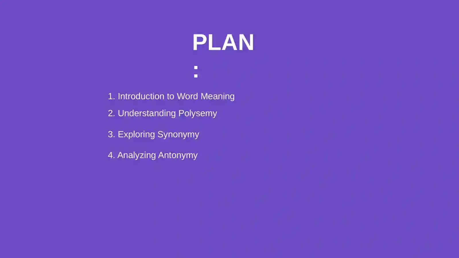 Polysemy, Synonymy, Antonymy 2