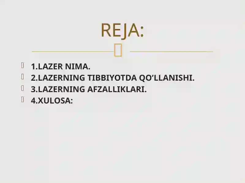 LAZERNING TIBBIYOTDA QO’LLANISHI 2