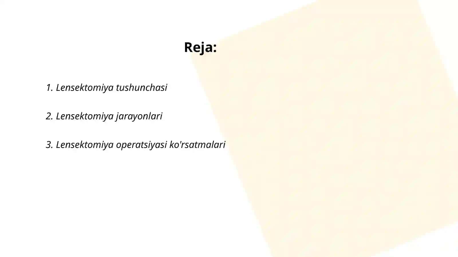 Lensektomiya jarrohlik usuli 2