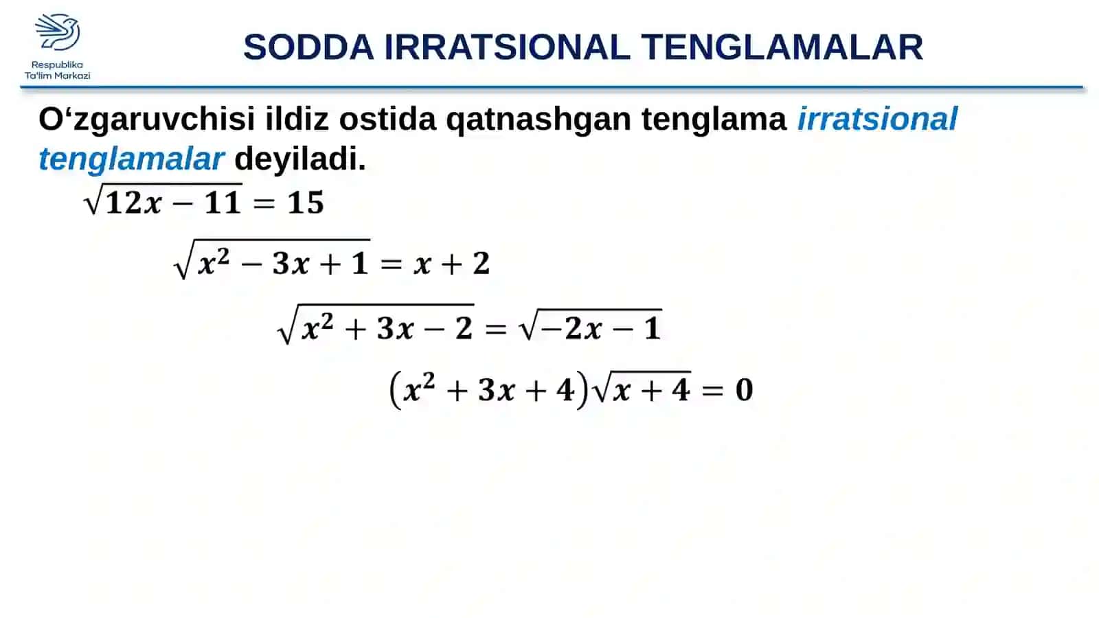 Irratsional tenglama va tengsizliklar 2
