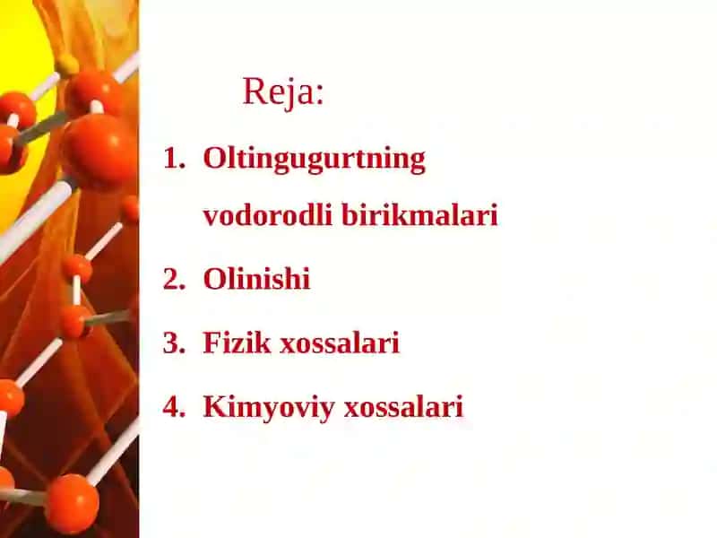 Oltingugurtning vodorodli birikmalar 2