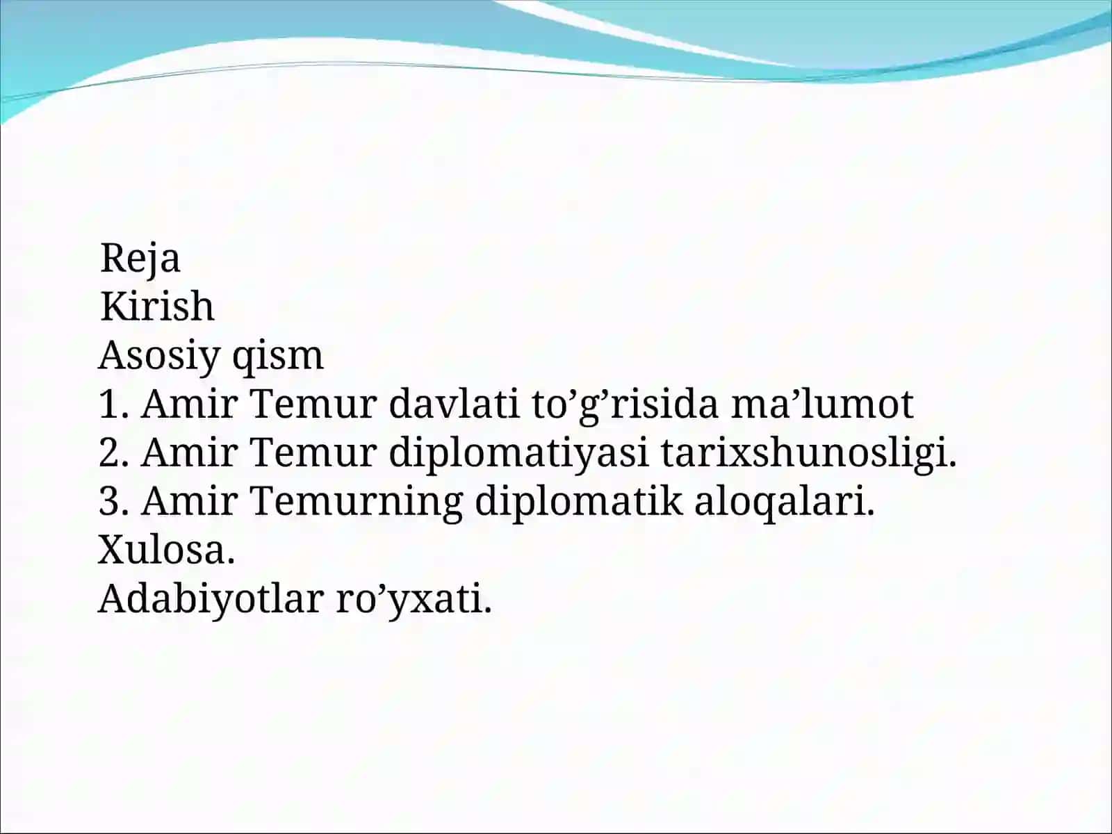 Amir Temur davlati to’g’risida ma’lumot 2