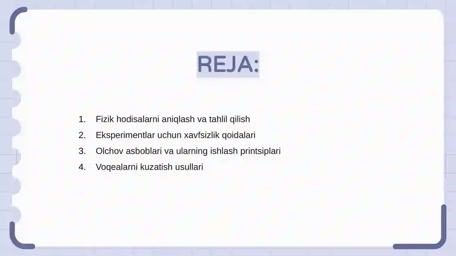 Fizik hodisalarni tekshirish usullari 2