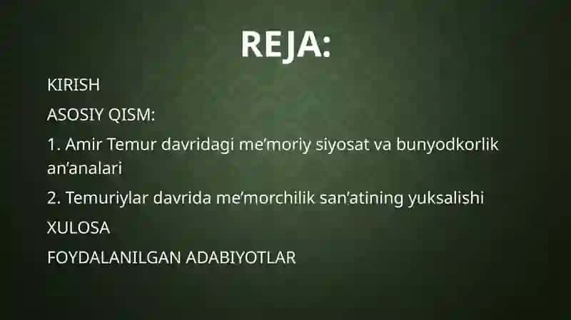 Amir Temur va Temuriylar davrida me’morchilik 2