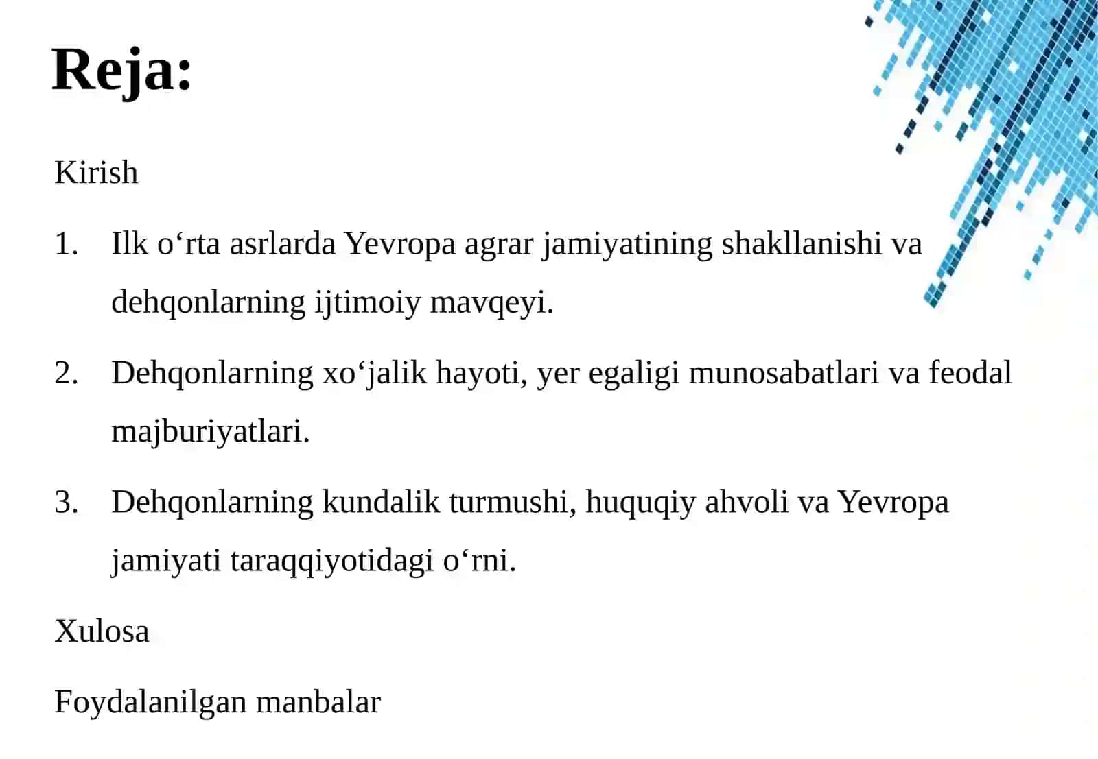 ILK O‘RTA ASRLARDA YEVROPA DEHQONLARINING AHVOLI 2