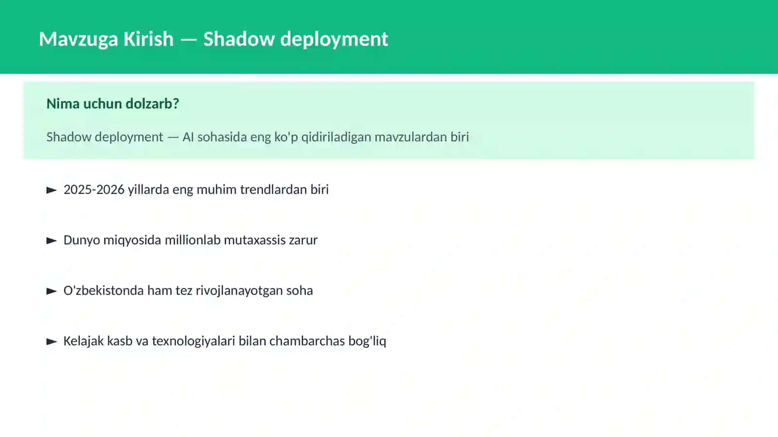 Shadow deployment 2