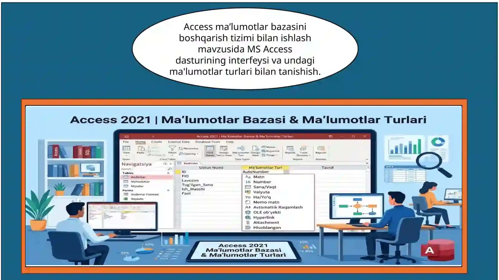 Access dasturi va ma'lumotlar bazasi boshqarish 2