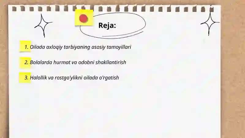 Oilada axloqiy tarbiya 2