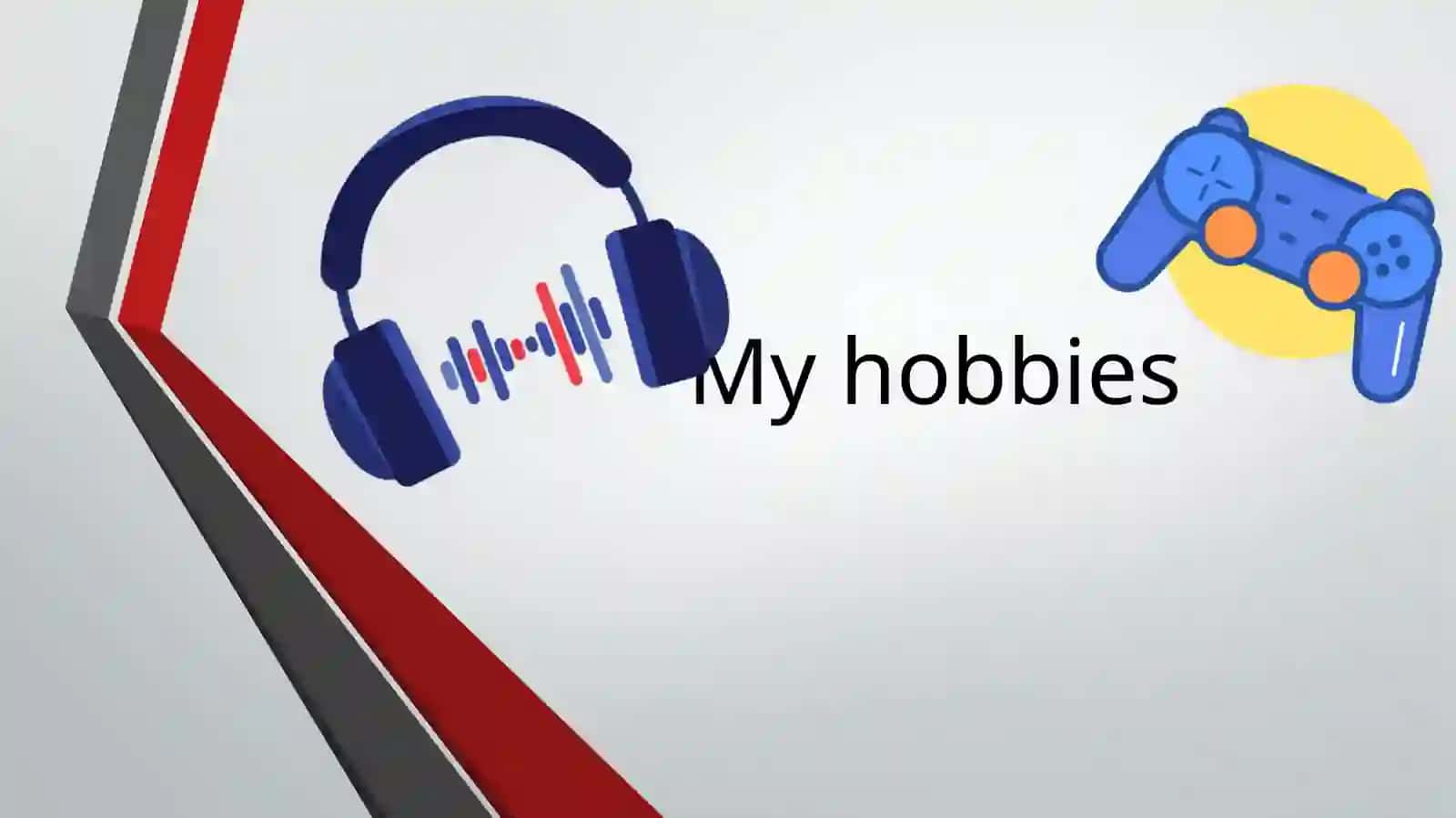 My Hobbies 2
