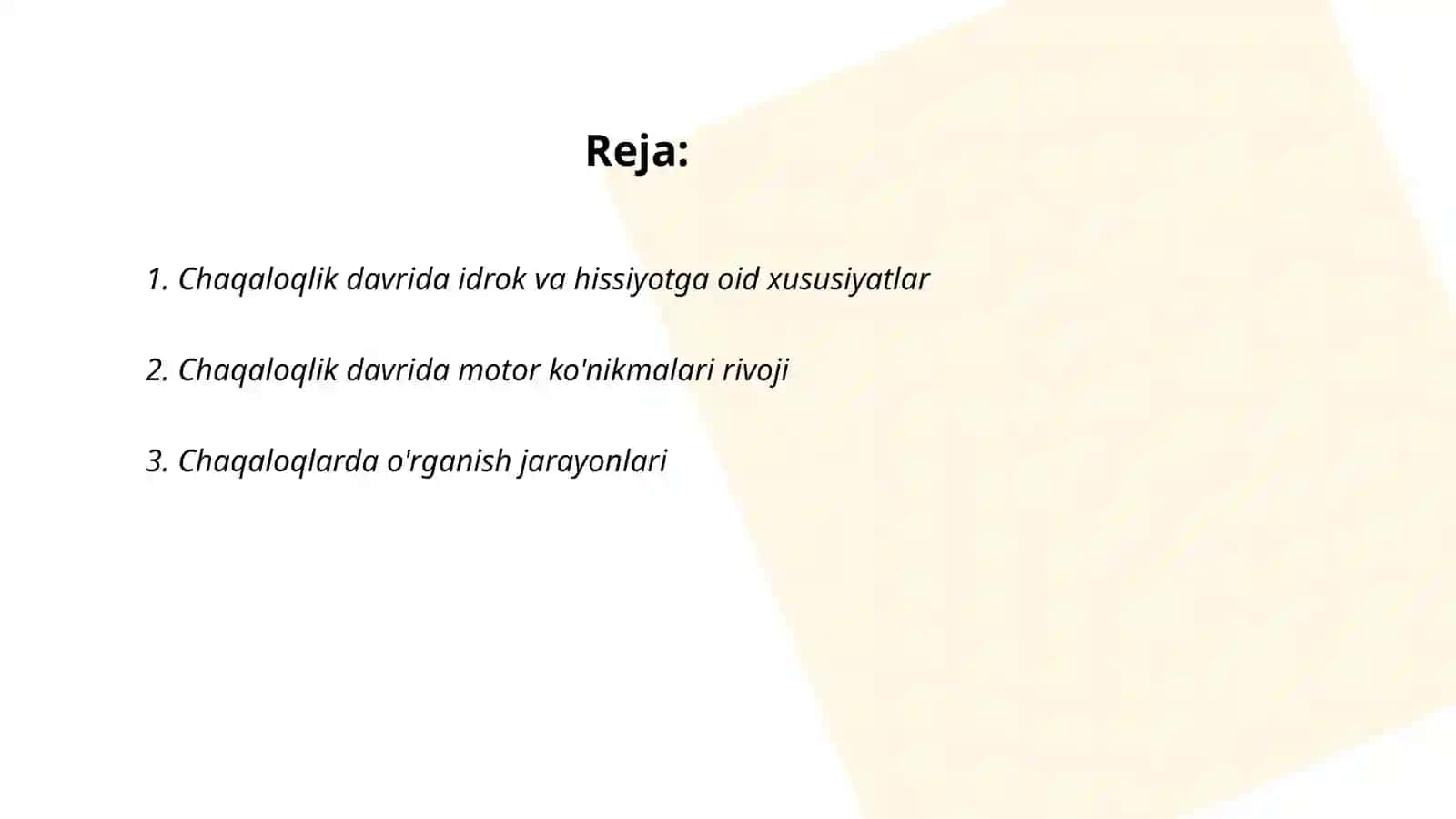 Chaqaloqlik davrining psixologik xususiyatlari va psixodiagnostikasi 2