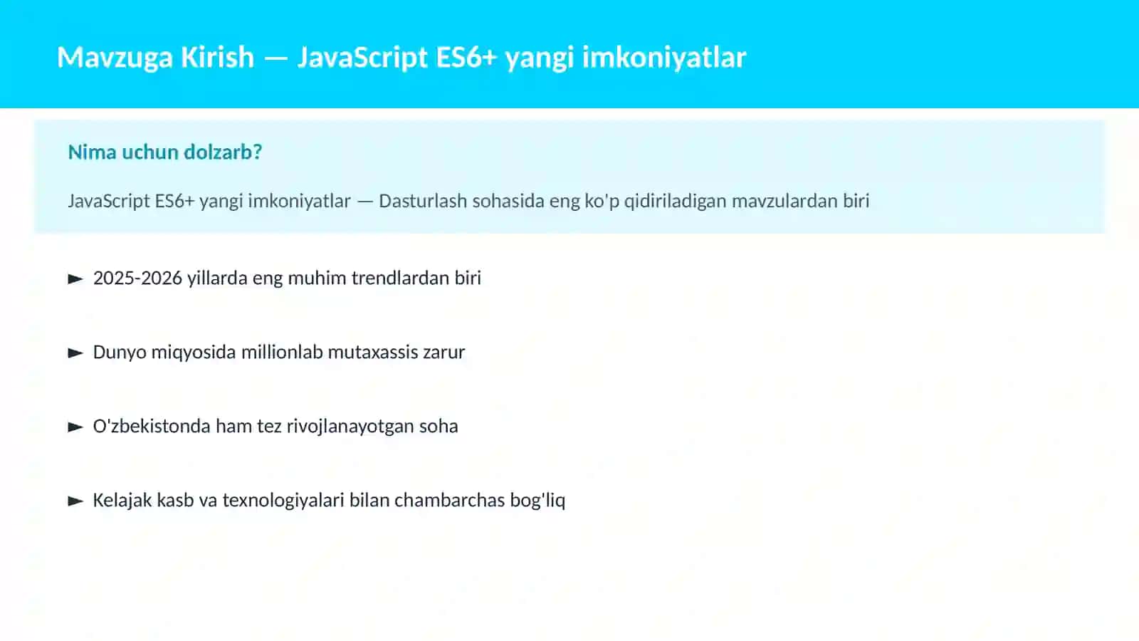 JavaScript ES6+ yangi imkoniyatlar 2