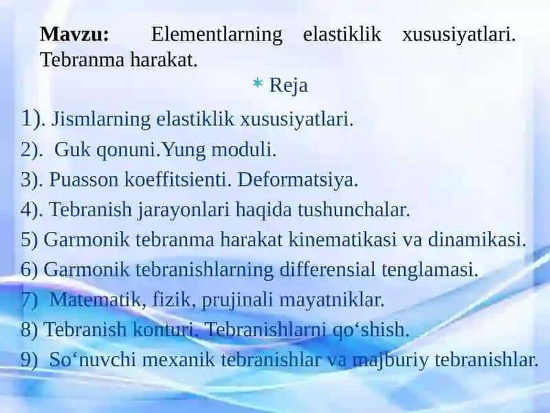 Elementlаrning elastiklik xususiyatlari 2