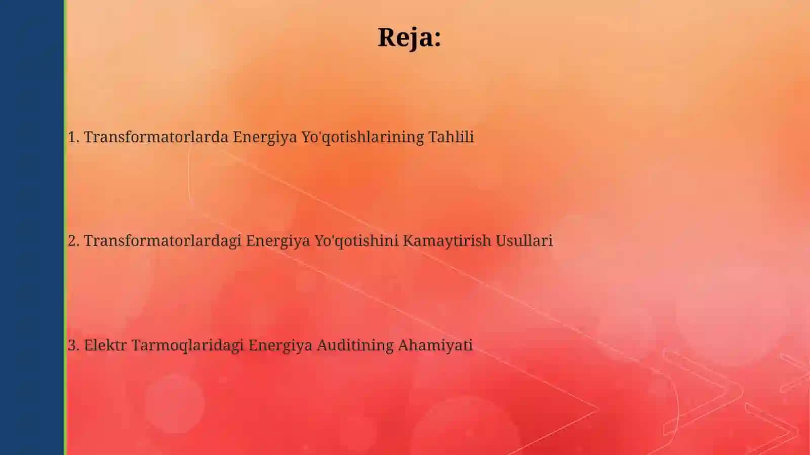 Elektr taʼminoti energiya auditri elektr tarmoqlardagi trasfarmatorlardan energiya yoʻqotilishi 2