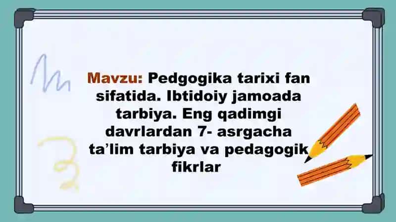 Pedagogika tarixi 2
