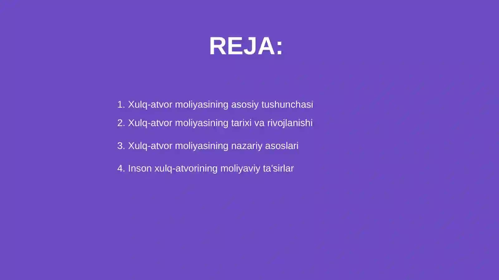 Xulq-atvor moliyasining amaliy jihatlari 2