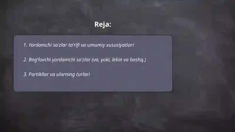 Yordamchi so'zlar 2