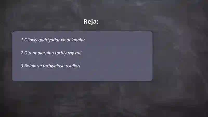 Oilada tarbiya asoslari 2