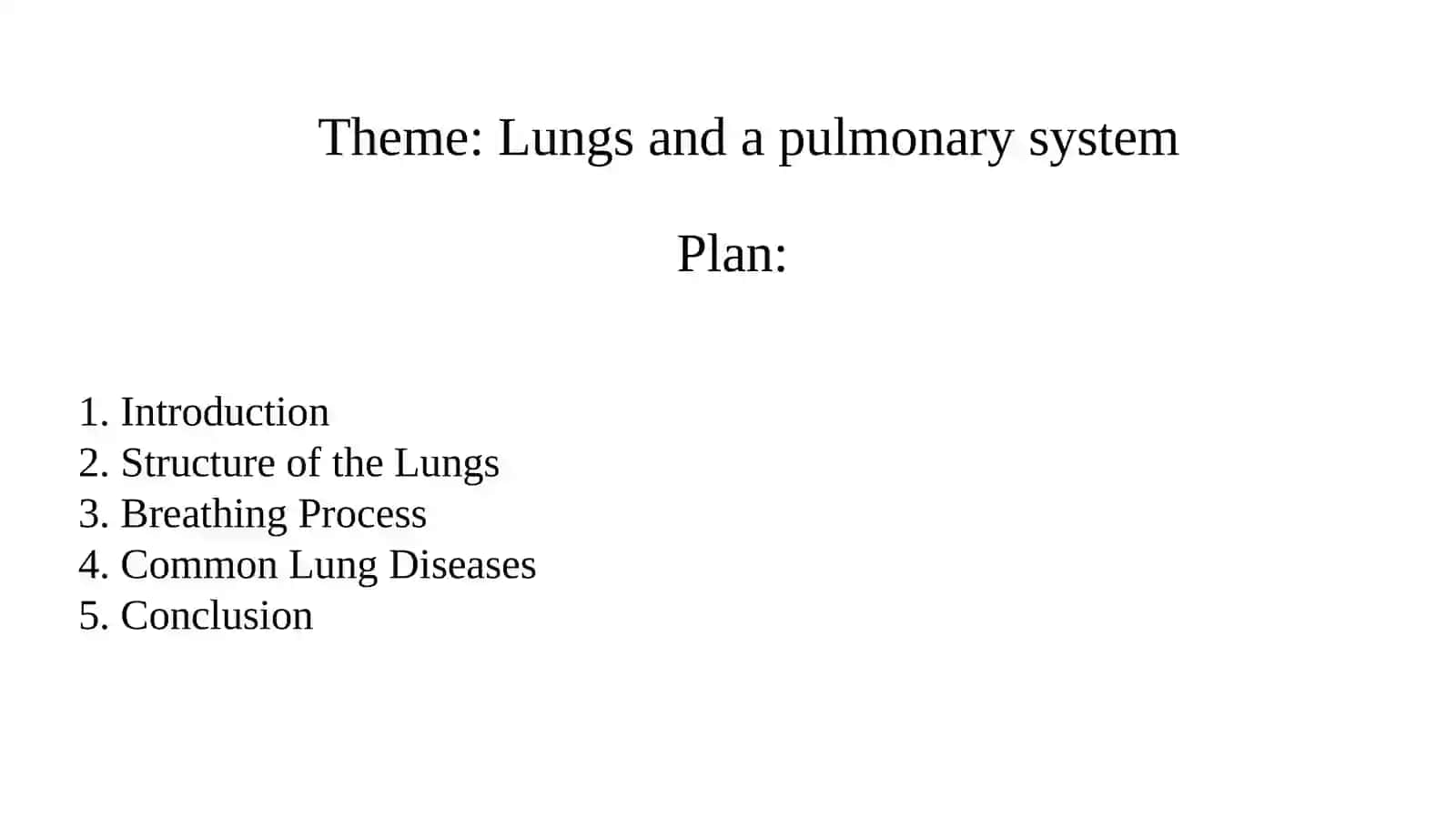 Lungs and a pulmonary system 2