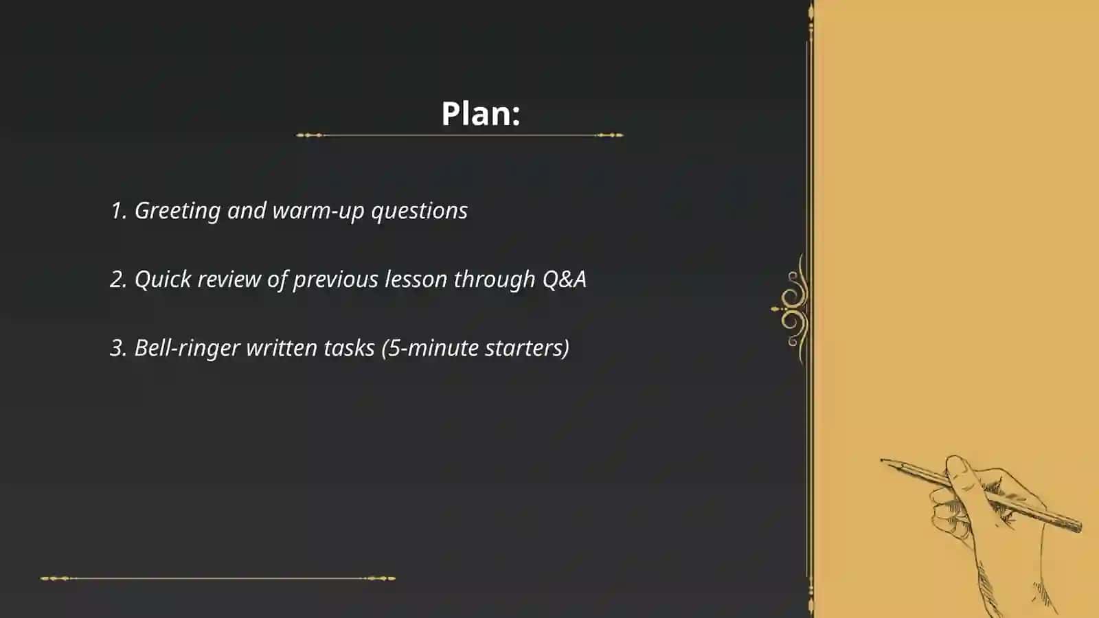 Ways of starting lesson 2