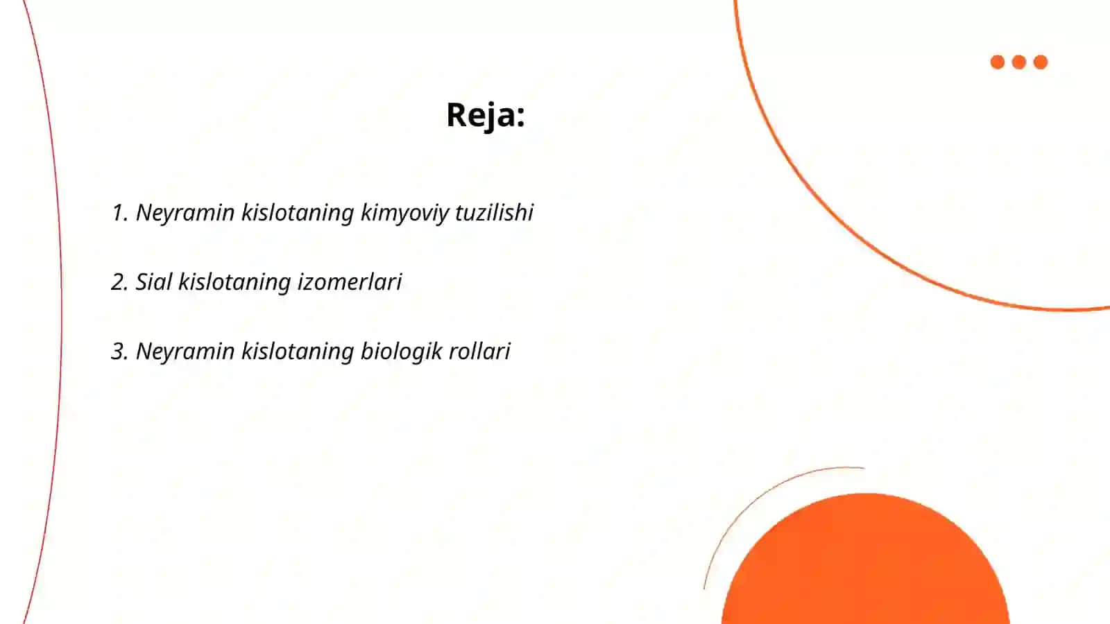 Neyramin kislota va uning hosilalarining tuzilishi Va biologik xosslari.Sial kislotalar 2