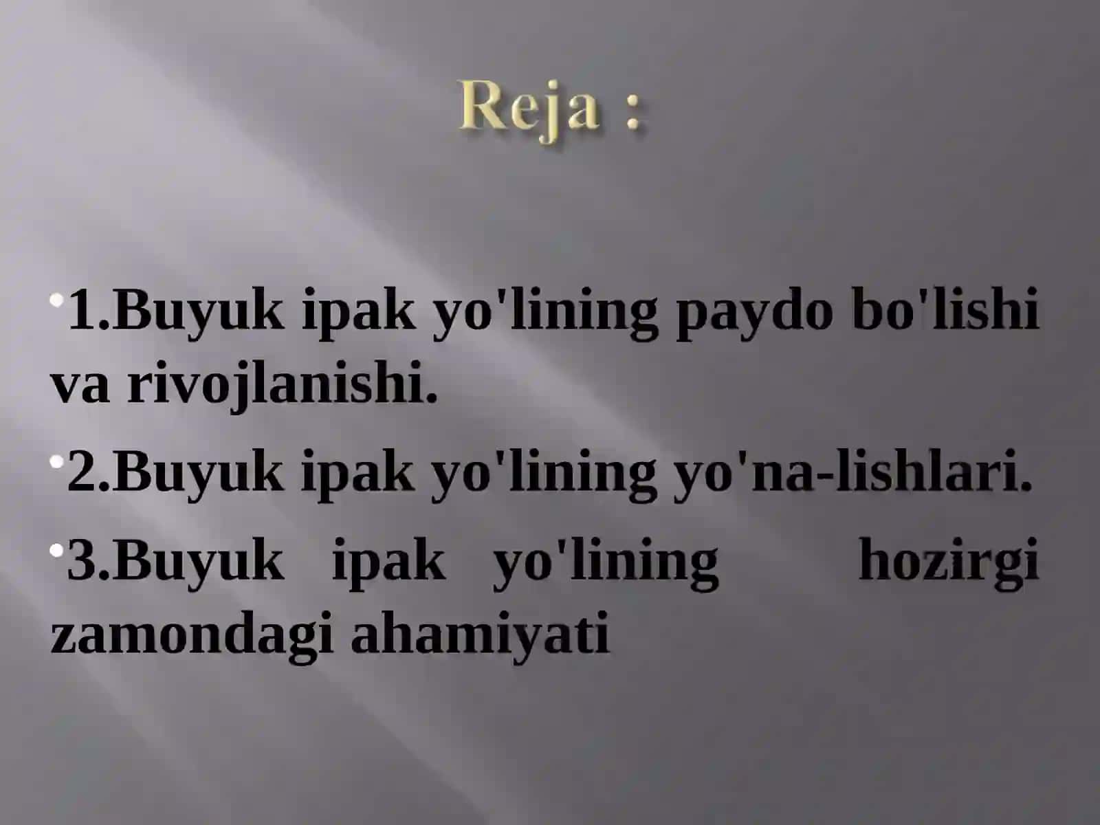 Buyuk ipak yo'li va hozirgi zamon 2