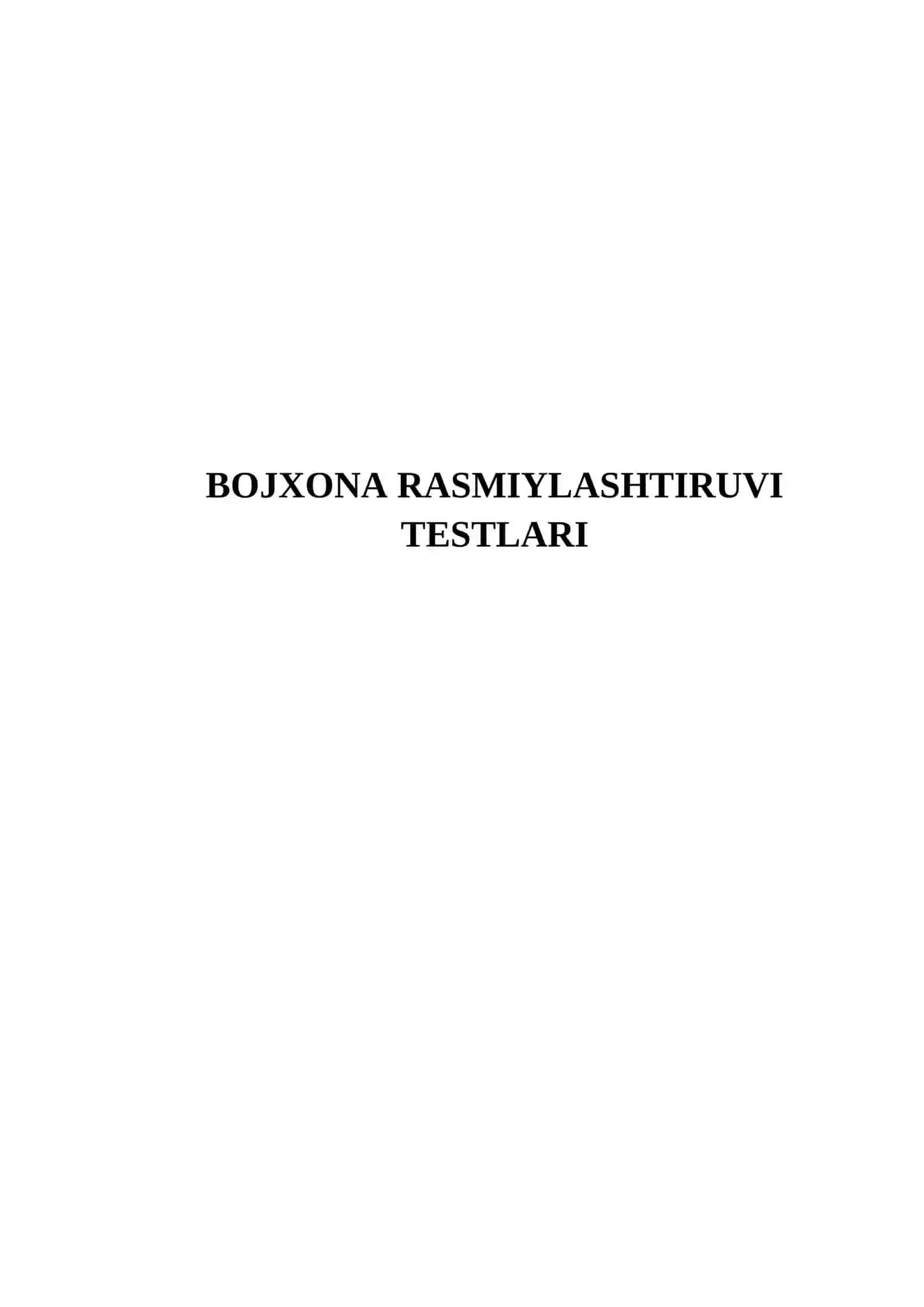 BOJXONA RASMIYLASHTIRUVI TESTLARI 2