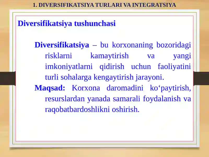 Diversifikatsiya va Integratsiya 2