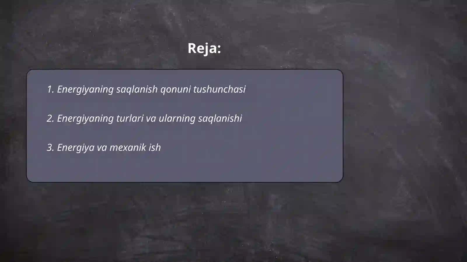 Energiyaning saqlaniw qonuni 2