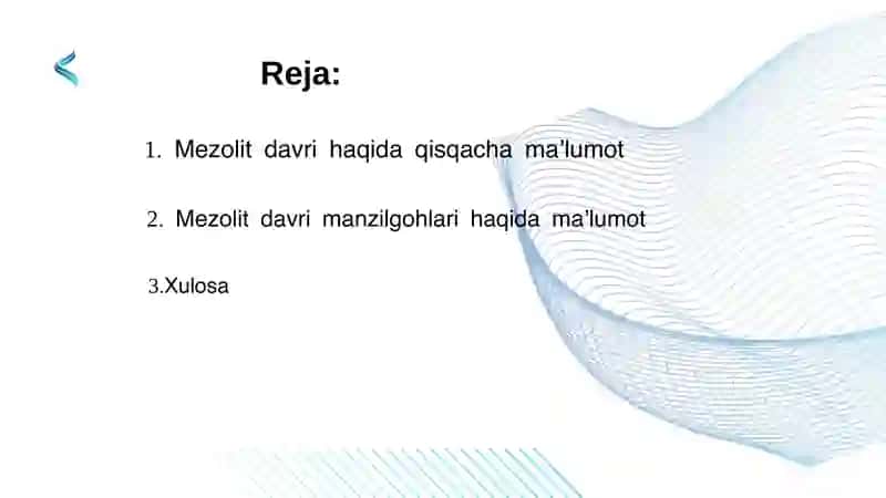 OʻRTA Osiyodagi mezolit davri ibtidoiy manzilgohlari 2