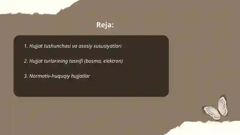 Hujjat turlari va xususiyatlari 2