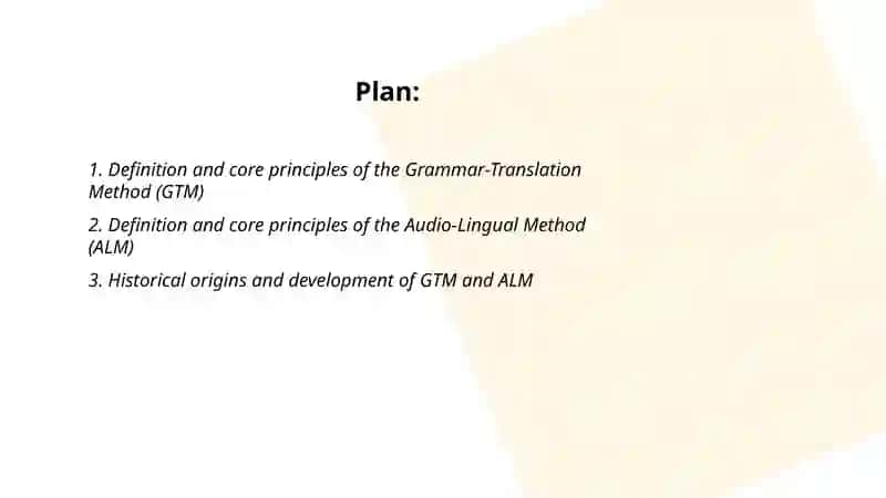 Grammar-Translation Method (GTM) 2