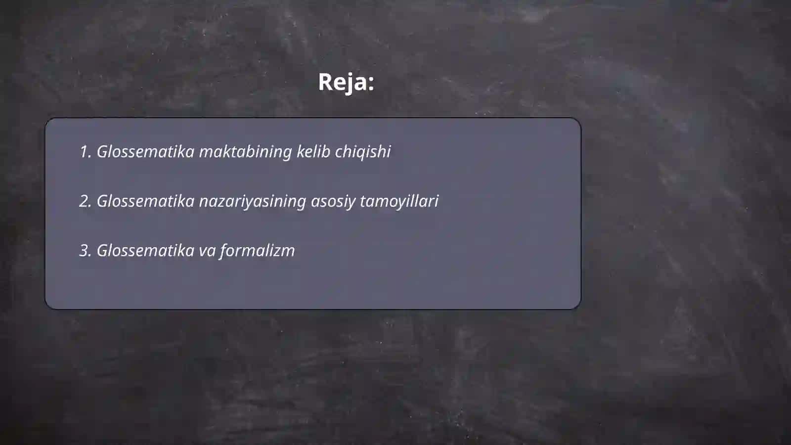 Glossematika maktabi ta'limoti 2
