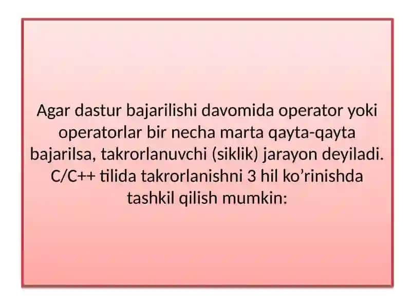 C++ tilida takrorlash va boshqaruvni uzatish operatorlari 2