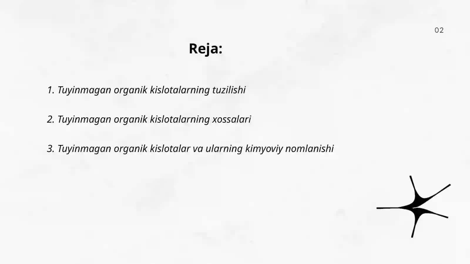 Tuyinmagan organik kislotalar 2