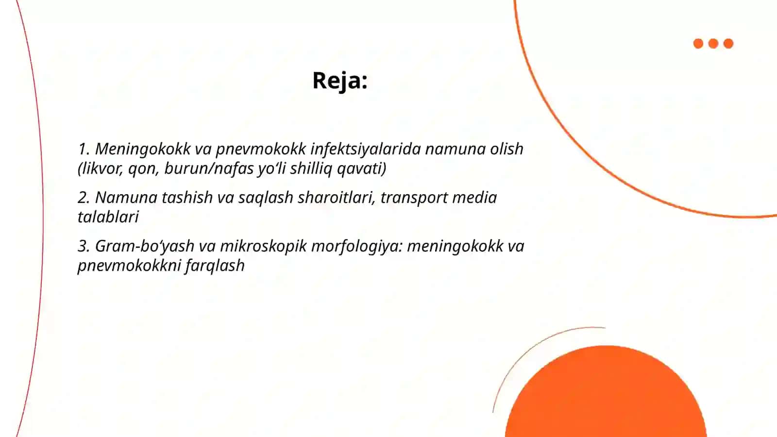 Yiringli yaliglanish kasaliklarni keltirib chiqaruvchi mikroorganizmlar, meningokokklar, pnevmokokklar keltirib chigaradigan kasalliklarning laboratoriya tashxisi 2