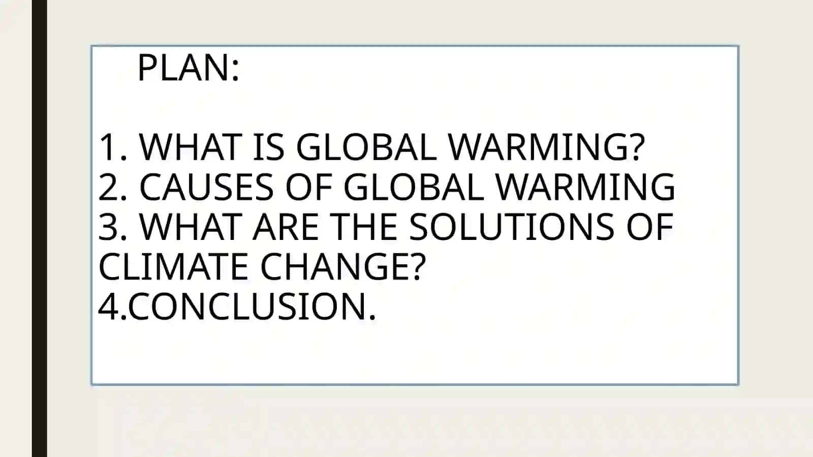 Global warming and it’s effectsIn the world 2