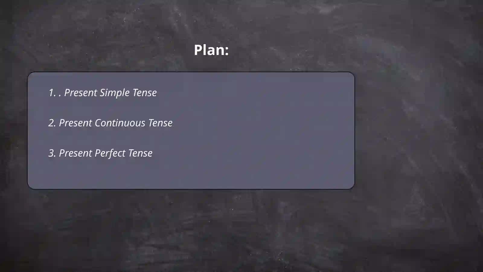 Tenses 2