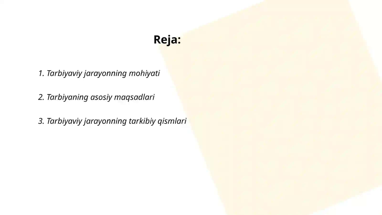 Tarbiya jarayonining Mohiyati 2