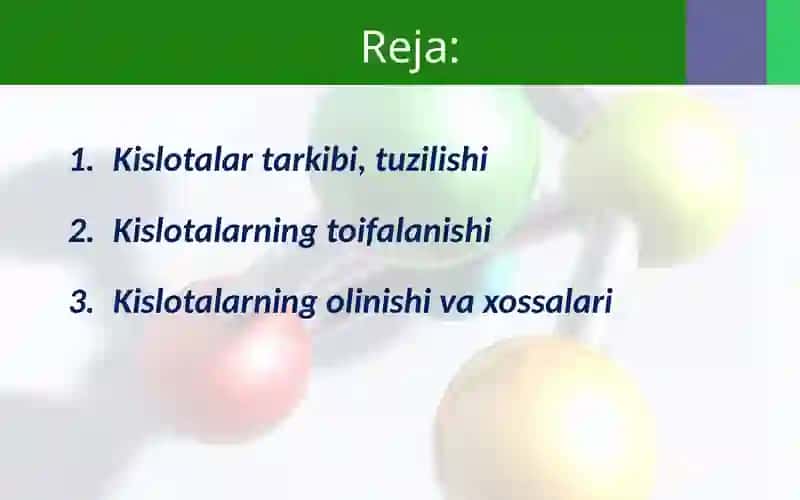 Kislotalar tarkibi, tuzilishi 2