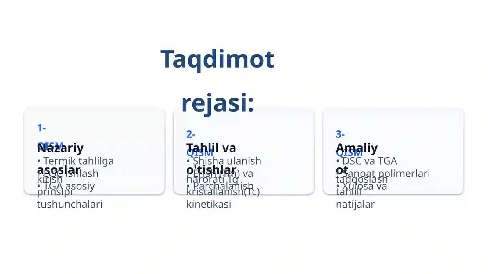 Termogrammalar tahlili: DSC vaTGA 2