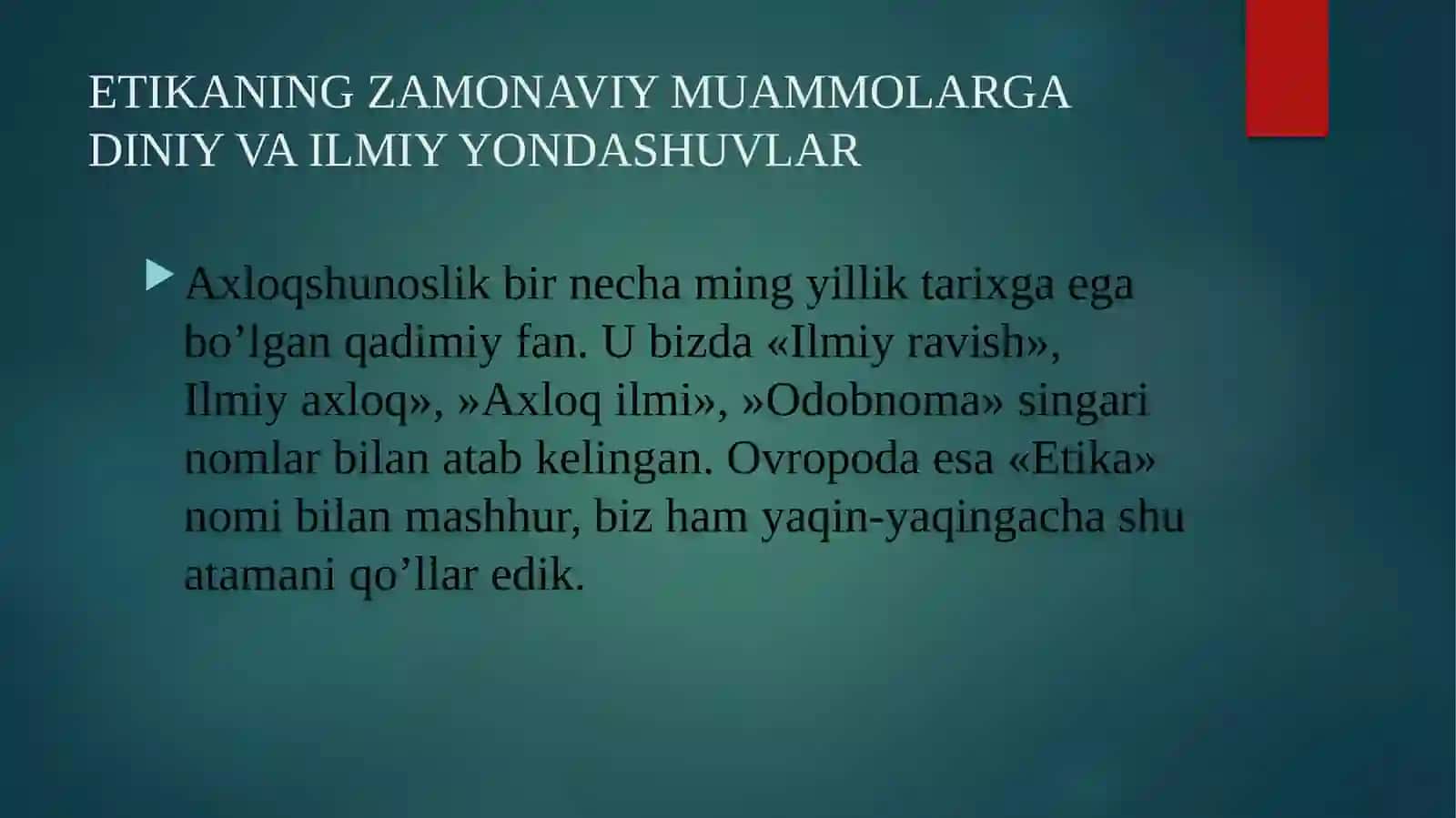ETIKANING ZAMONAVIY MUAMMOLARGA DINIY VA ILMIY YONDASHUVLAR 2