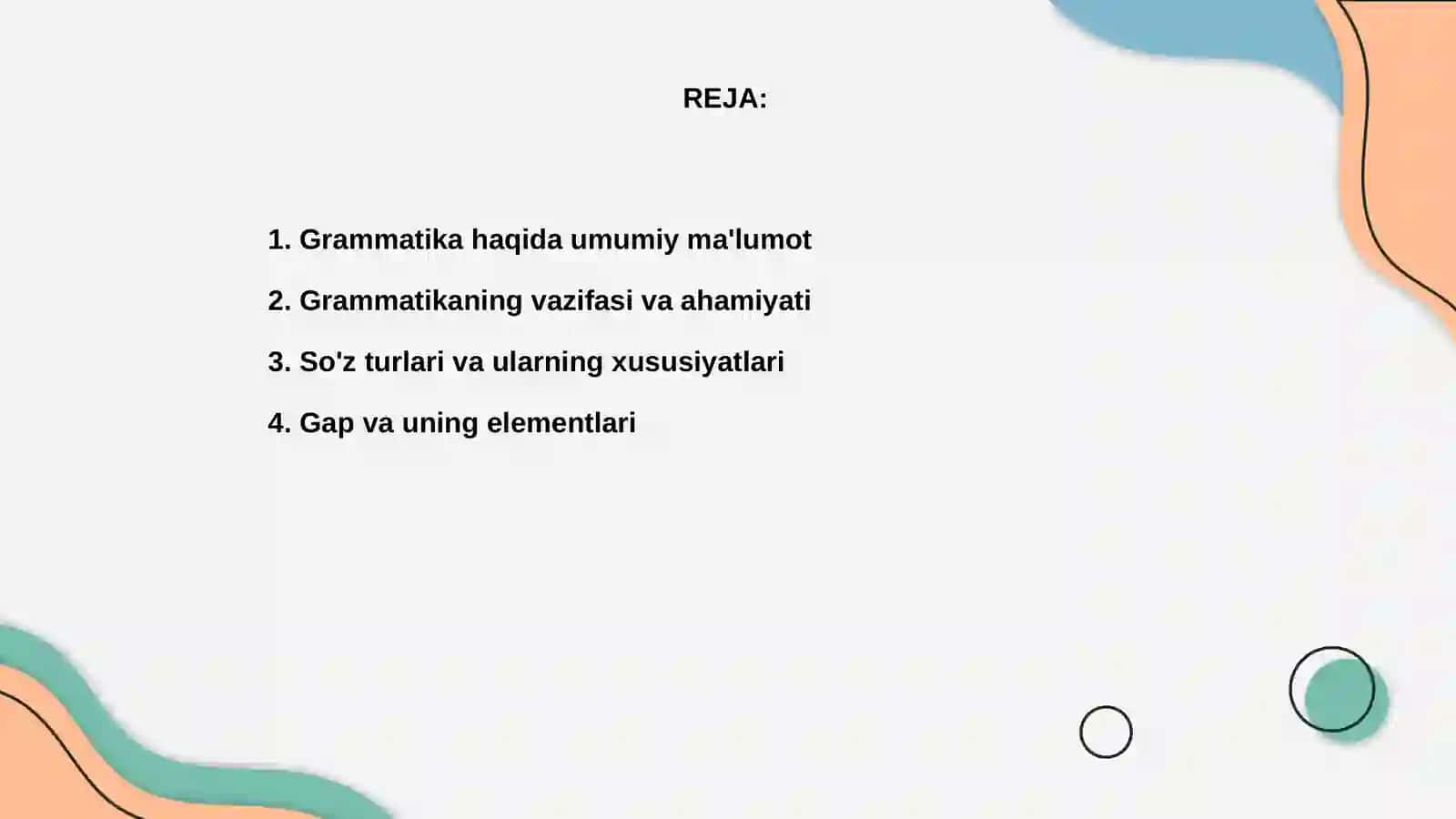 Grammatika haqida umumiy ma'lumot 2