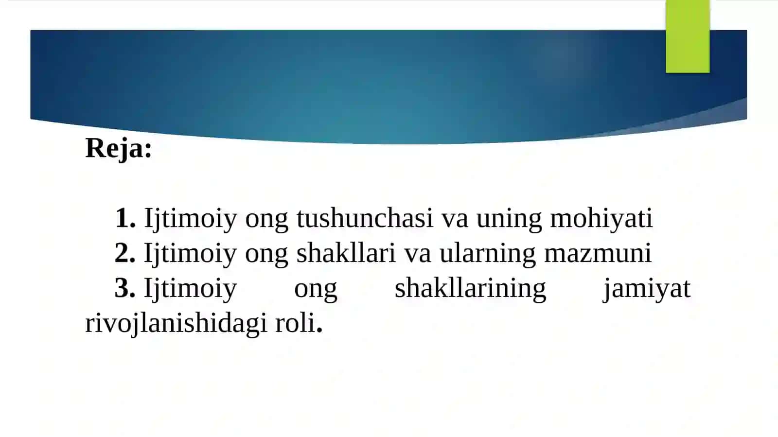 Ijtimoiy ong shakllari 2
