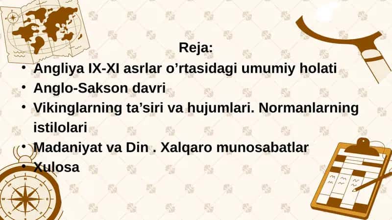 Angliya IX-XI asrlar o’rtasidagi umumiy holati 2