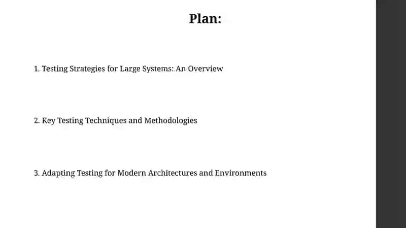 Testing Strategies for large software systems 2
