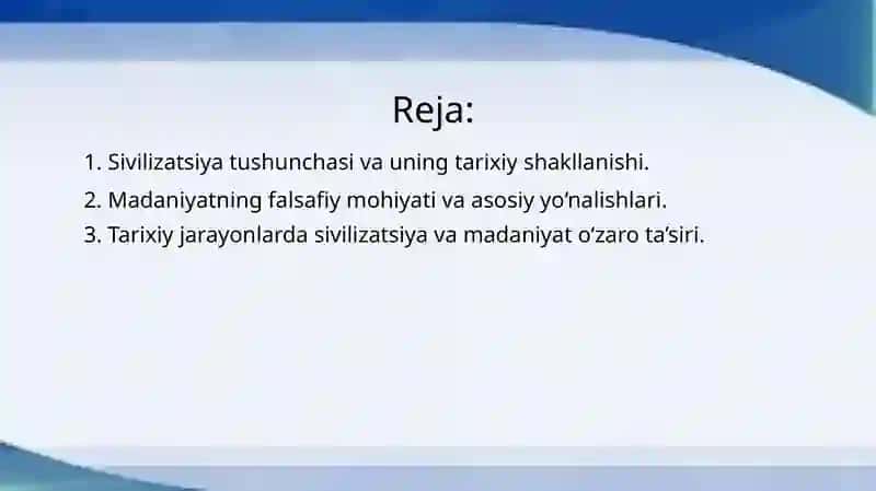 Tarix sivilizatsiyasi va madaniyat falsafasi 2