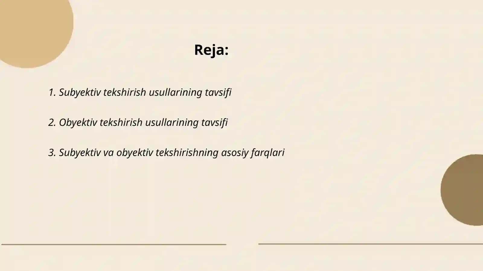 Subyektiv va obyektiv tekshirish usullari 2